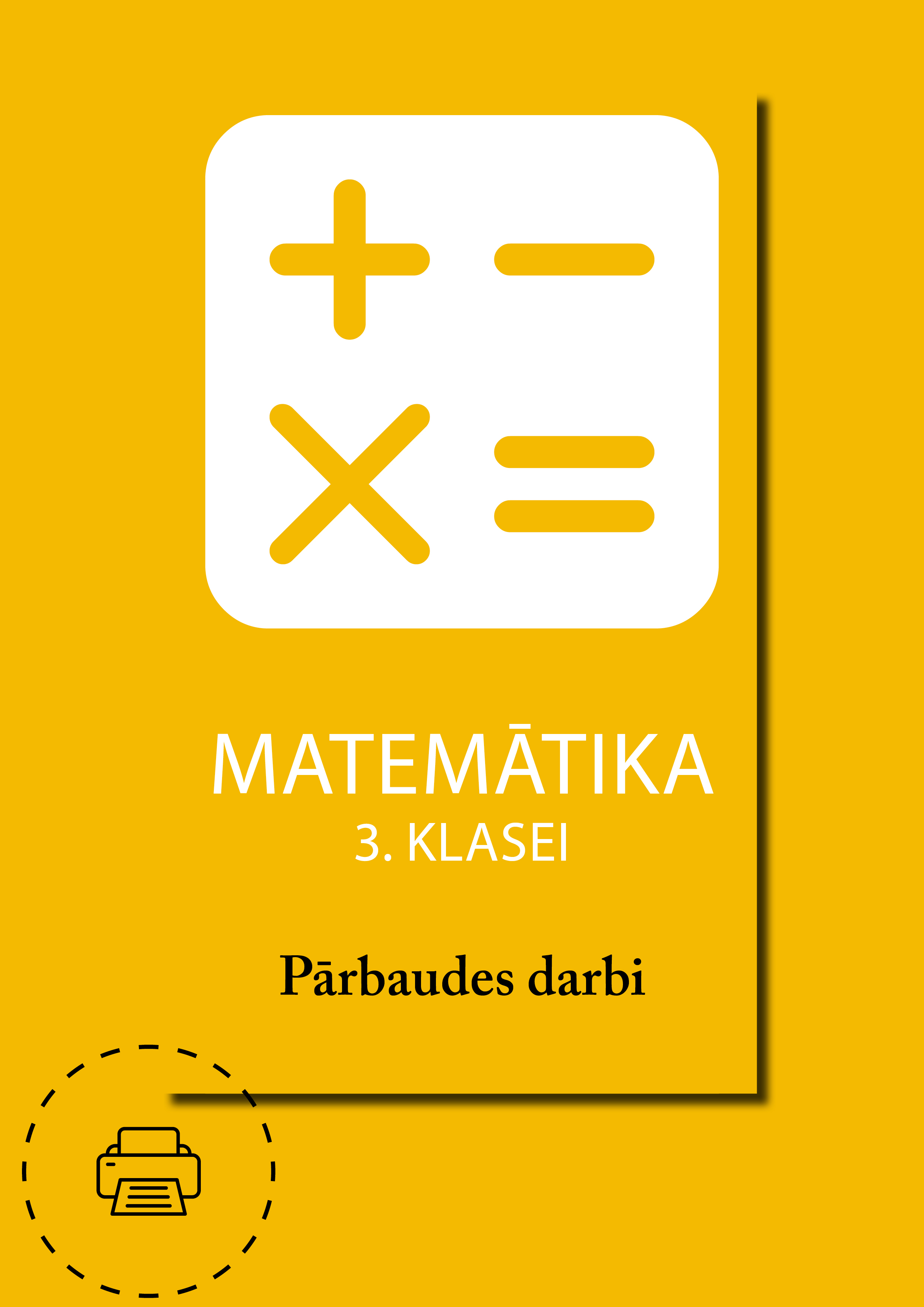 Matemātika 3. klasei. Pārbaudes darbi