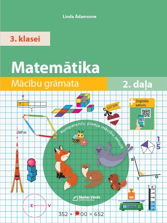 Matemātika. Mācību grāmata 3. klasei, 2. daļa - Skolas Vārds